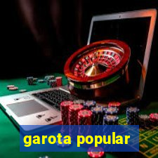 garota popular